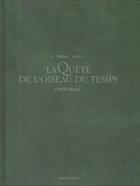 LA QUETE DE L'OISEAU DU TEMPS L' INTEGRALE