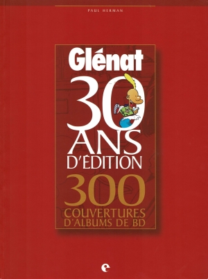 GLENAT 30 ANS D&#039;EDITION