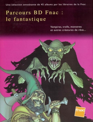 PARCOURS BD : LE FANTASTIQUE