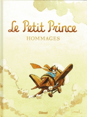 LE PETIT PRINCE HOMMAGES