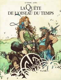 LA QUETE DE L'OISEAU DU TEMPS L' INTEGRALE