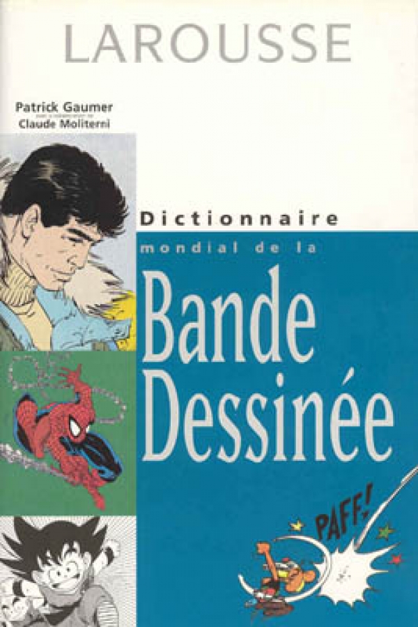 DICTIONNAIRE MONDIAL DE LA BD