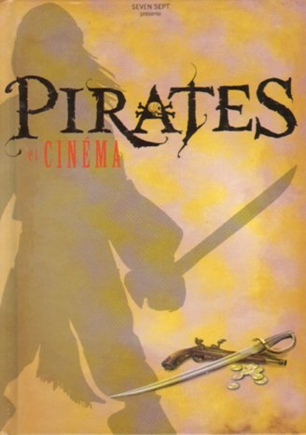 PIRATES ET CINEMA