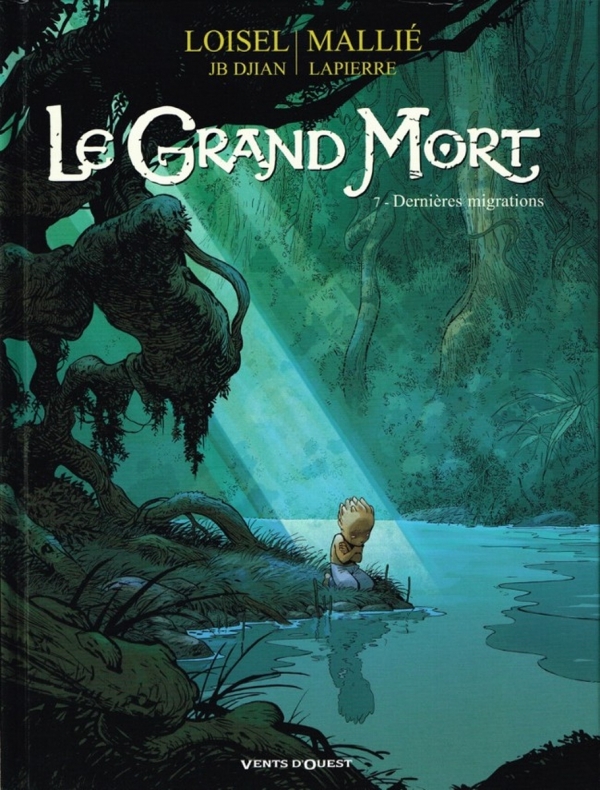 Tome 7 : Dernières migrations