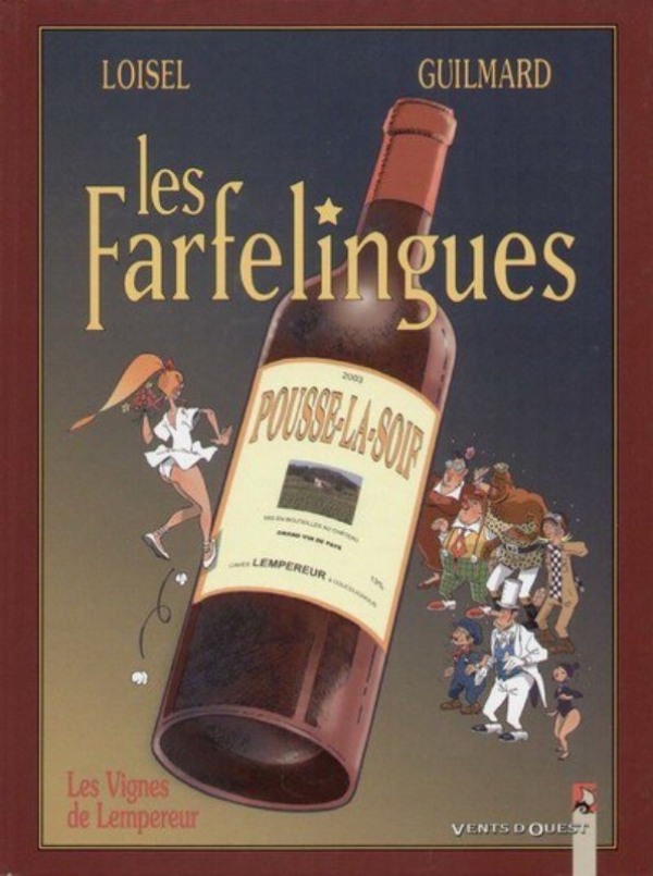 LES FARFELINGUES 3 LES VIGNES DE LEMPEREUR