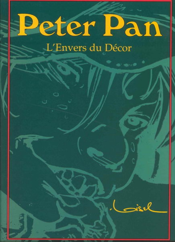 LOISEL PETER PAN L&#039;ENVERS DU DECOR