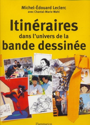 ITINERAIRES DANS L&#039;UNIVERS DE LA BANDE DESSINEE